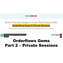 Mike Valtos Orderflows Gems 2-Private Sessions